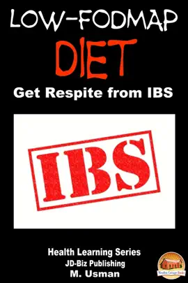 Read: Low-FODMAP Diet: Get Respite from IBS Book