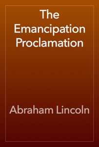 The Emancipation Proclamation