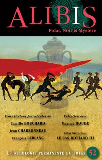 Alibis 52 by Jean Charbonneau, François Leblanc & Camille Bouchard