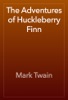 Book The Adventures of Huckleberry Finn