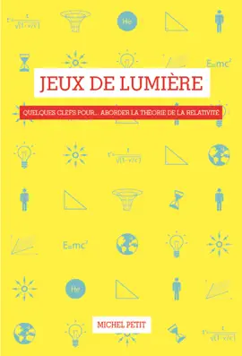 Read: Jeux de lumière. Quelques Book clefs pour… aborder la théorie de la relativité