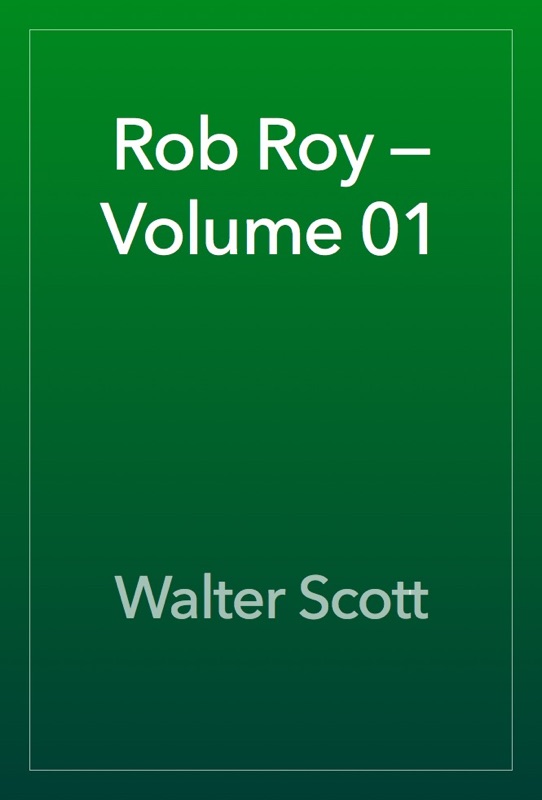 Rob Roy — Volume 01