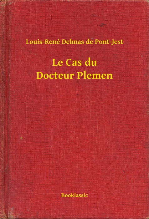 Le Cas du Docteur Plemen