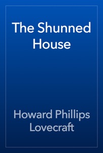 The Shunned House