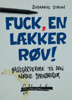 Fuck, en lækker røv - Susanne Staun