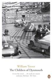 The Children Of Dynmouth - William Trevor