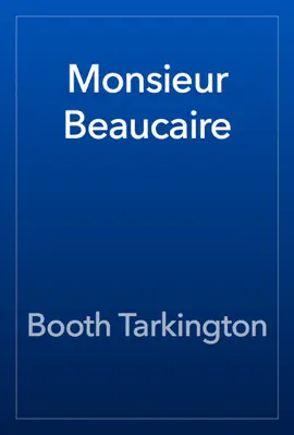 Read: Book Monsieur Beaucaire