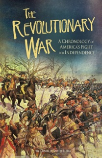 The Revolutionary War by Danielle Smith-Llera