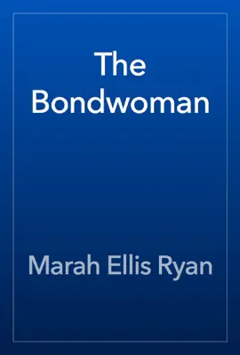 Read: The Bondwoman Book