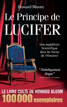 Le Principe de Lucifer - Howard Bloom