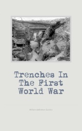 Trenches - William deBretton Gordon