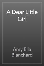 A Dear Little Girl
