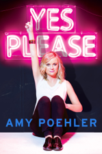 Yes Please - Amy Poehler Cover Art