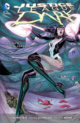 Read: Book Justice League Dark Vol. 6: Lost in Forever