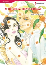 At the Sicilian Count's Command - Nasuno Amano & Carole Mortimer