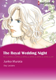 The Royal Wedding Night - Junko Murata & Day Leclaire