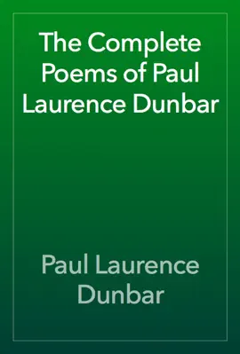 Read: The Complete Poems of Book Paul Laurence Dunbar