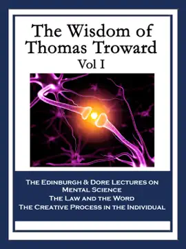 Read: The Wisdom of Thomas Troward Vol I Book