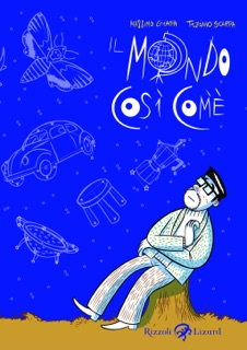 Il mondo così com'è by Massimo Giacon & Tiziano Scarpa