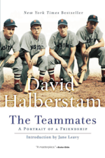 The Teammates - David Halberstam Cover Art