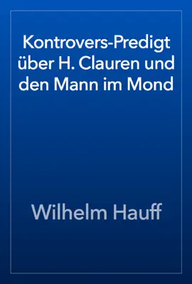 Read: Kontrovers-Predigt über Book H. Clauren und den Mann im Mond