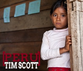 Postcards From Youth: Peru - Tim Scott