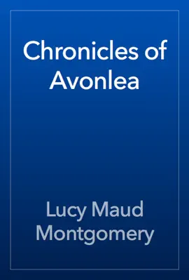 Read: Book Chronicles of Avonlea