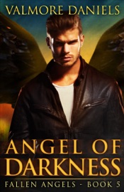 ANGEL OF DARKNESS (FALLEN ANGELS - BOOK 5)