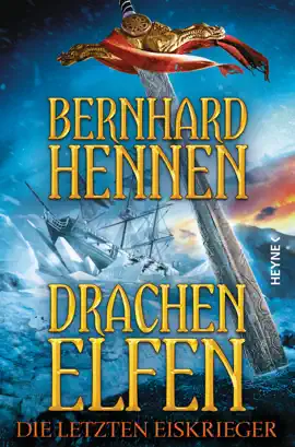 Read: Drachenelfen - Book Die letzten Eiskrieger