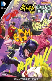 Batman '66 Meets the Green Hornet (2014-) #12 - Ralph Garman, Kevin Smith & Ty Templeton