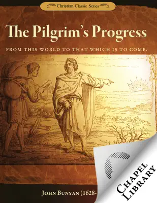 The Pilgrim's Progress by John Bunyan book