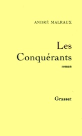 Les conquérants - André Malraux