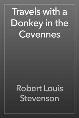 Travels with a Donkey in the Cevennes