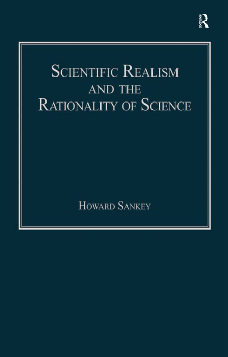 Scientific Realism and the Rationality of Science