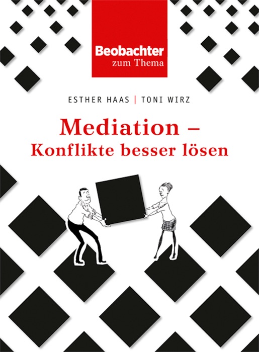 Mediation - Konflikte besser lösen