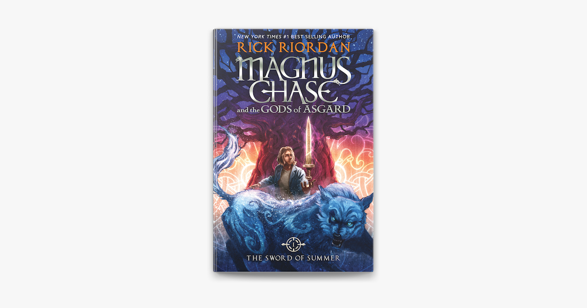 Magnus Chase and the Gods of Asgard, Book 1: The Sword of Summer on Apple  Books