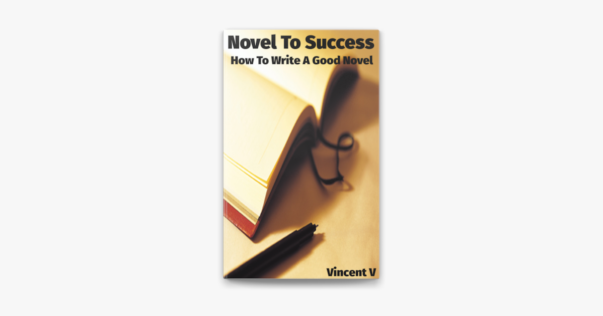 novel-to-success-how-to-write-a-good-novel-on-apple-books