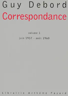Correspondance - volume 1