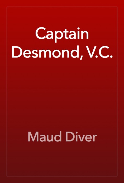 Captain Desmond, V.C.