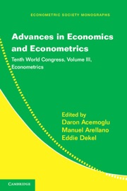 Advances in Economics and Econometrics: Volume 3, Econometrics - Daron Acemoglu, Manuel Arellano & Eddie Dekel