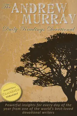 Read: ANDREW MURRAY Book Daily Readings Devotional