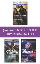 Harlequin Intrigue July 2015 - Box Set 2 of 2 - Carol Ericson, Cindi Myers & Adrienne Giordano