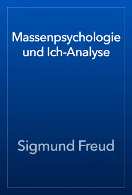 Read: Massenpsychologie und Ich-Analyse Book