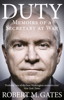 Duty - Robert Gates