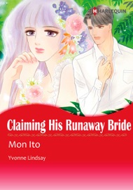 Claiming His Runaway Bride - Mon Ito & Yvonne Lindsay