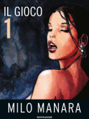 Il Gioco 1 - Milo Manara