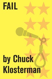 FAIL - Chuck Klosterman