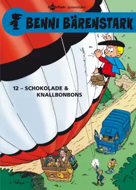 Read: Benni Bärenstark Bd. Book 12: Schokolade und Knallbonbons