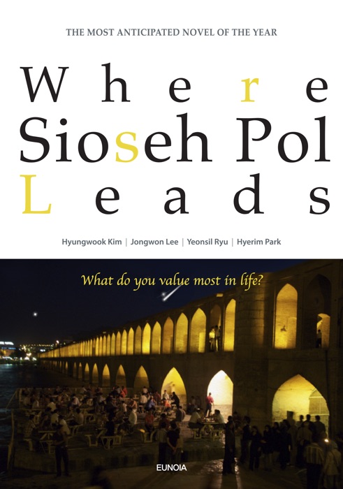 Where Sioseh Pol Leads