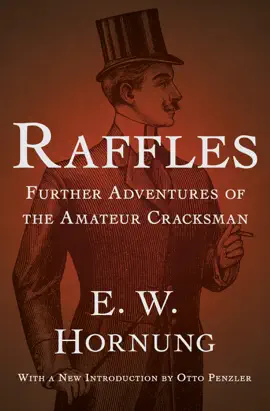 Read: Raffles: Further Adventures of the Amateur Book Cracksman